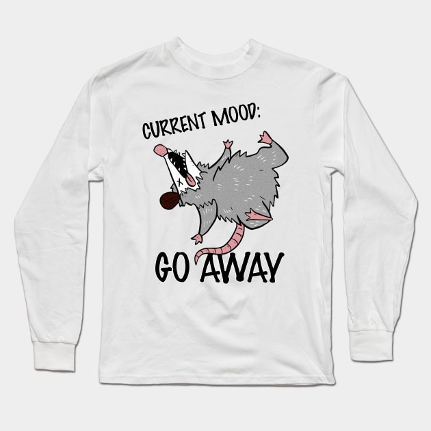 Current Mood: Playing Possum Long Sleeve T-Shirt by Miriam Designs